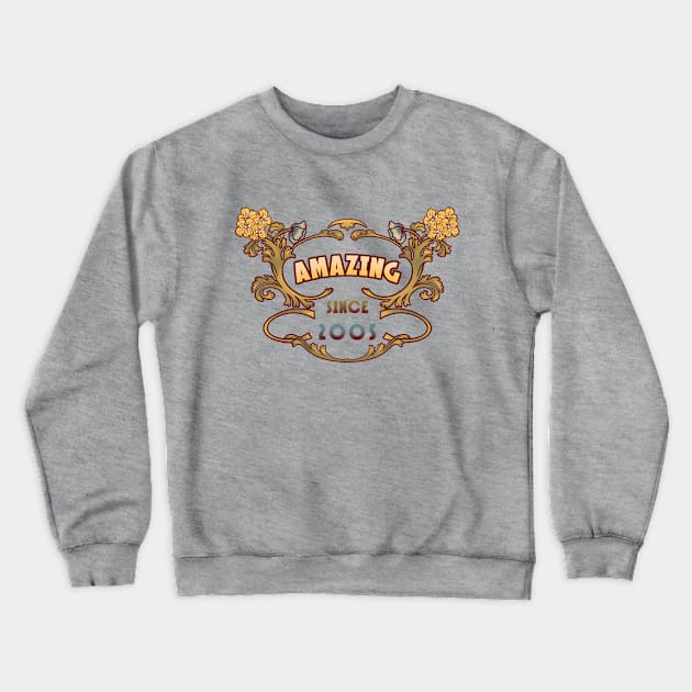 AMAZING SINCE 2005 vintage art nouveau birthday gift Crewneck Sweatshirt by leepianti